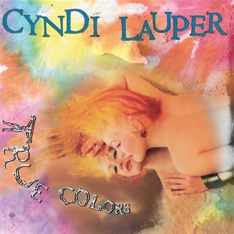 cyndi lauper true colors|true colors cyndi lauper lyrics.